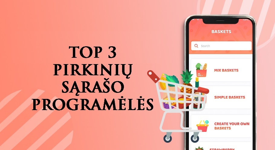 3 geriausios pirkinių sąrašo programėlės
